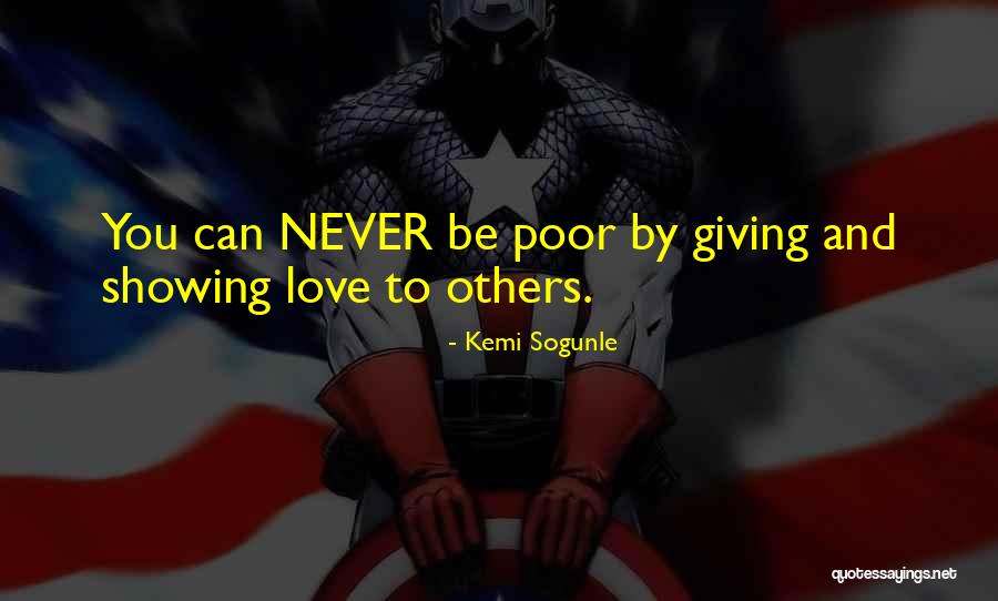 Never Giving Up On Someone You Love Quotes By Kemi Sogunle