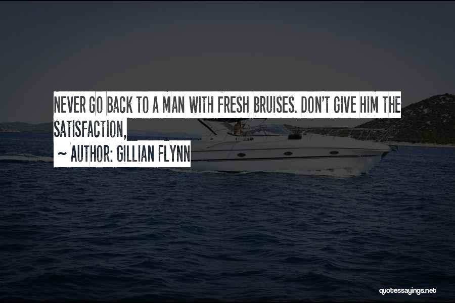 Never Go Back Quotes By Gillian Flynn