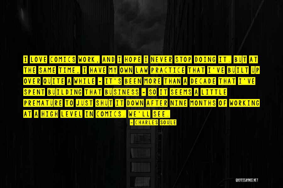 Never Go Down To Their Level Quotes By Charles Soule Never Go Down To Their Level Quotes By Charles Soule