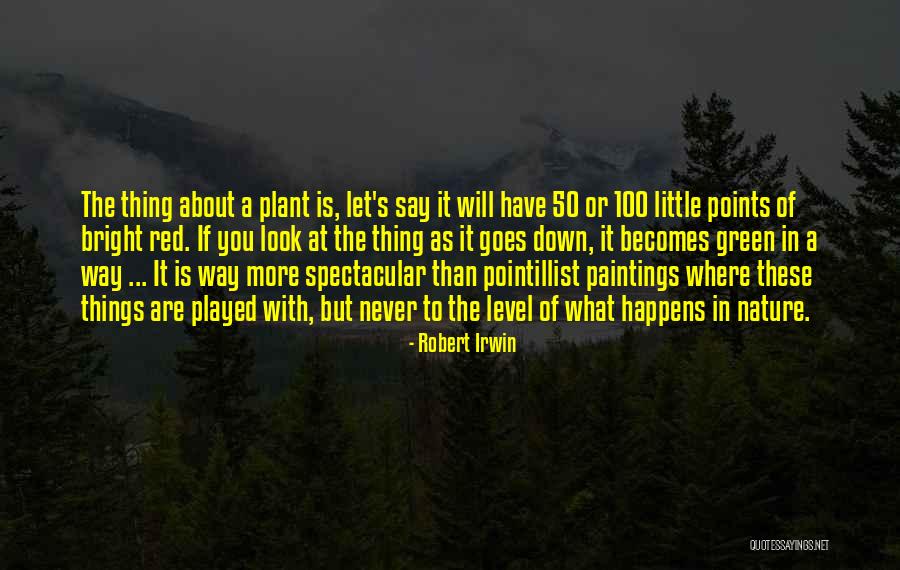 Never Go Down To Their Level Quotes By Robert Irwin