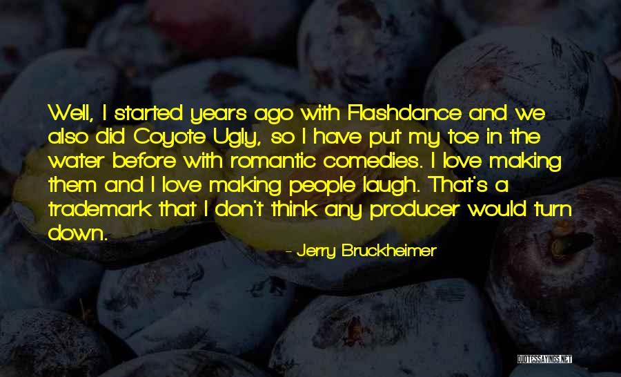 Never Going To Bed Mad Quotes By Jerry Bruckheimer Never Going To Bed Mad Quotes By Jerry Bruckheimer