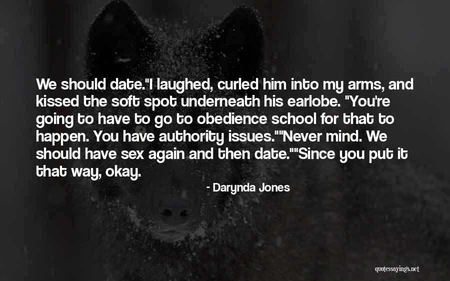 Never Going To Happen Quotes By Darynda Jones Never Going To Happen Quotes By Darynda Jones