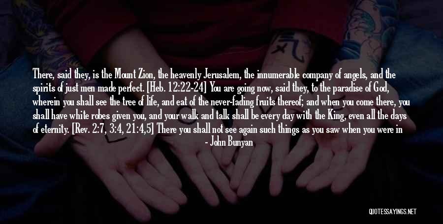 Never Going To See You Again Quotes By John Bunyan Never Going To See You Again Quotes By John Bunyan