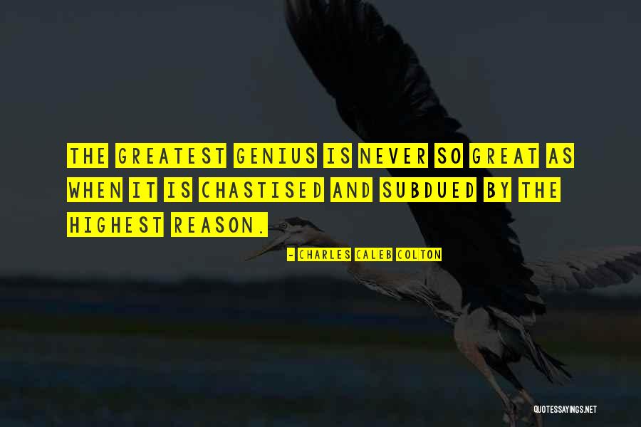 Never Gone Colton Quotes By Charles Caleb Colton Never Gone Colton Quotes By Charles Caleb Colton