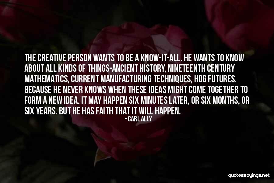 Never Happen Quotes By Carl Ally Never Happen Quotes By Carl Ally