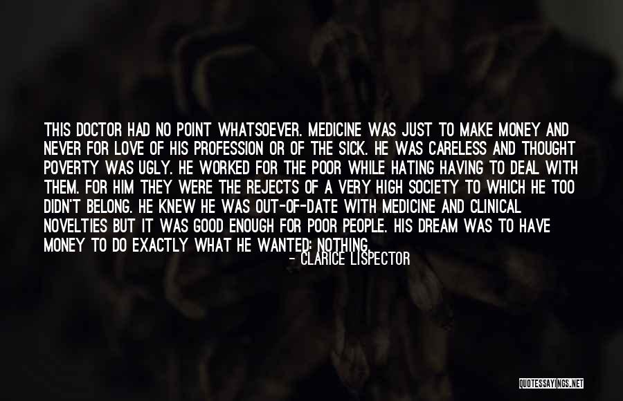 Never Hating Quotes By Clarice Lispector Never Hating Quotes By Clarice Lispector