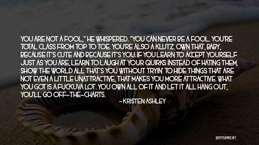 Never Hating Quotes By Kristen Ashley Never Hating Quotes By Kristen Ashley