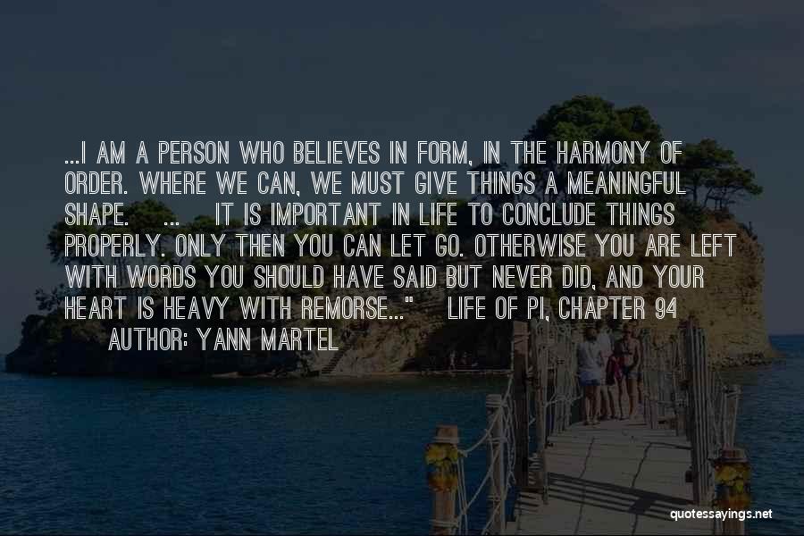 Never Have Regret Quotes By Yann Martel