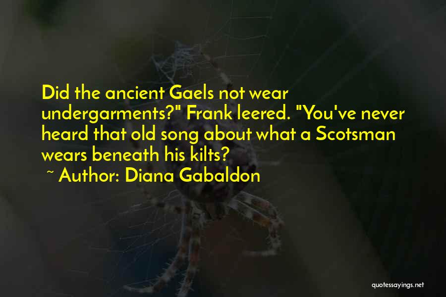 Never Heard Quotes By Diana Gabaldon