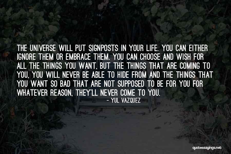Never Hide Things Quotes By Yul Vazquez Never Hide Things Quotes By Yul Vazquez