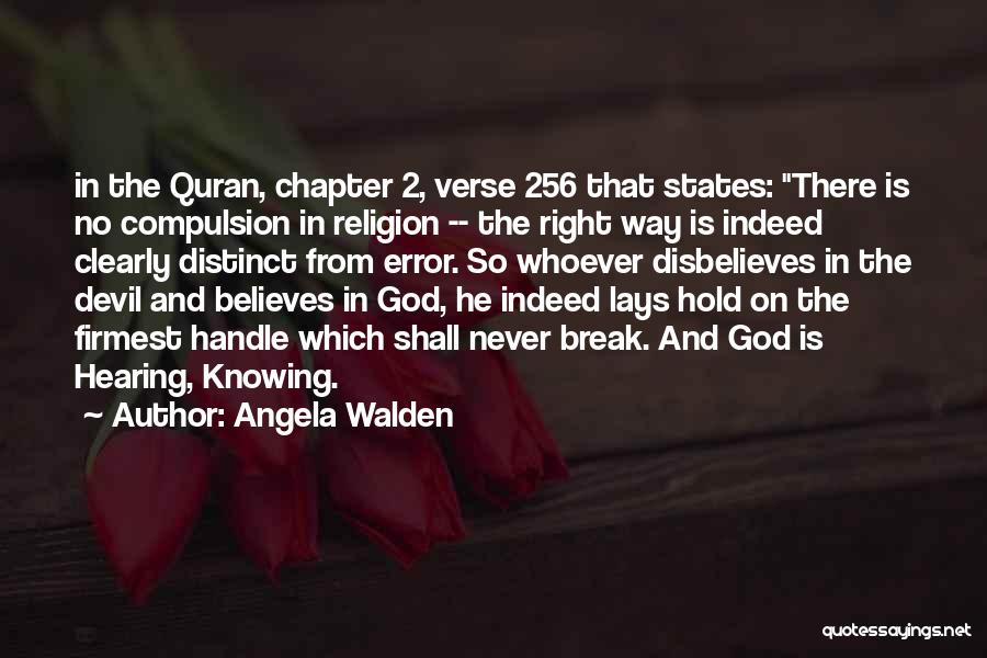 Never Hold On Quotes By Angela Walden