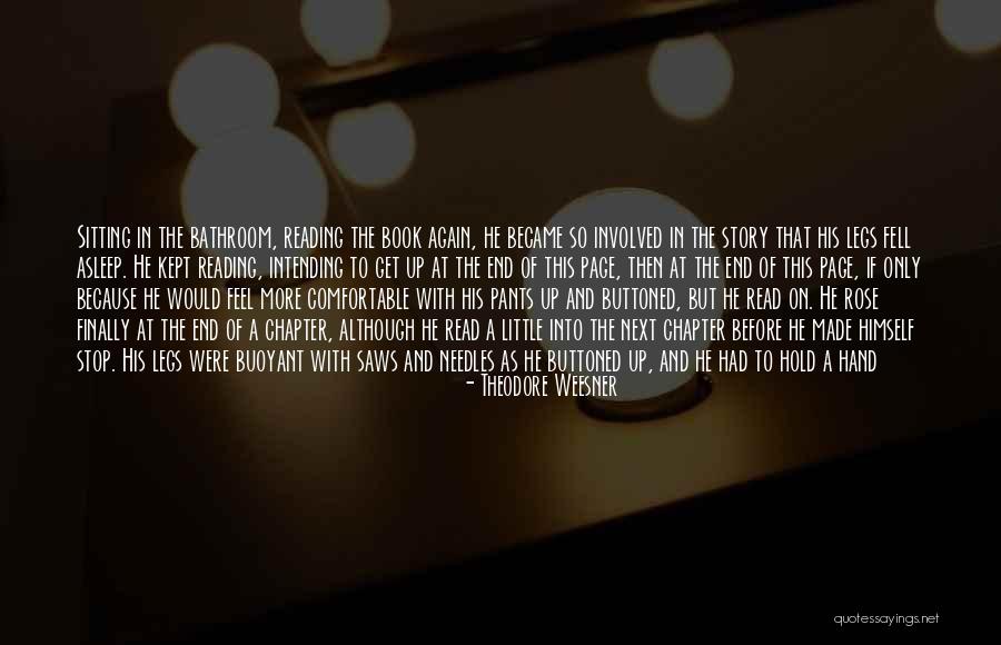 Never Hold On Quotes By Theodore Weesner Never Hold On Quotes By Theodore Weesner