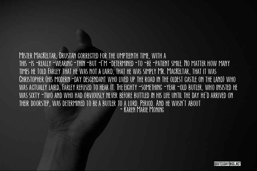 Never Interfere Quotes By Karen Marie Moning Never Interfere Quotes By Karen Marie Moning