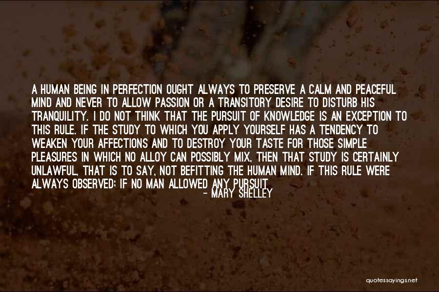 Never Interfere Quotes By Mary Shelley Never Interfere Quotes By Mary Shelley