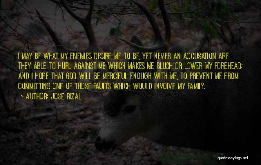 Never Involve Quotes By Jose Rizal