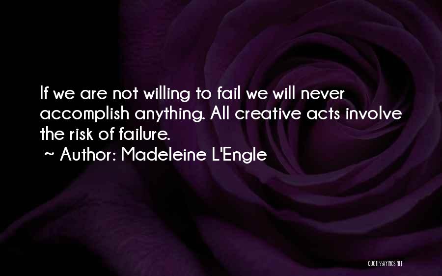 Never Involve Quotes By Madeleine L'Engle