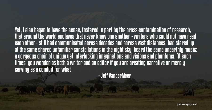 Never Knew What You Had Quotes By Jeff VanderMeer Never Knew What You Had Quotes By Jeff VanderMeer