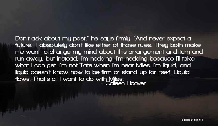 Never Know What To Expect Quotes By Colleen Hoover Never Know What To Expect Quotes By Colleen Hoover