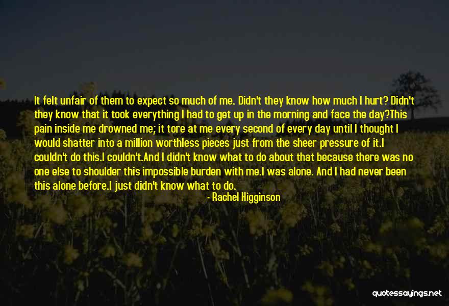 Never Know What To Expect Quotes By Rachel Higginson Never Know What To Expect Quotes By Rachel Higginson