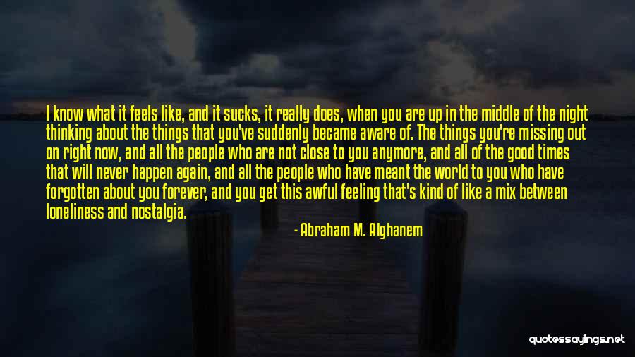 Never Know What Will Happen Quotes By Abraham M. Alghanem Never Know What Will Happen Quotes By Abraham M. Alghanem
