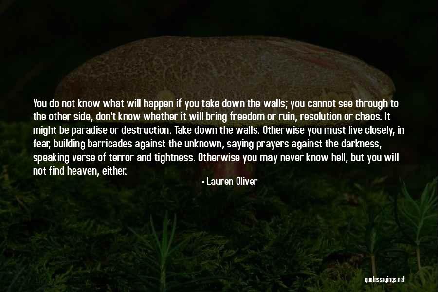Never Know What Will Happen Quotes By Lauren Oliver Never Know What Will Happen Quotes By Lauren Oliver