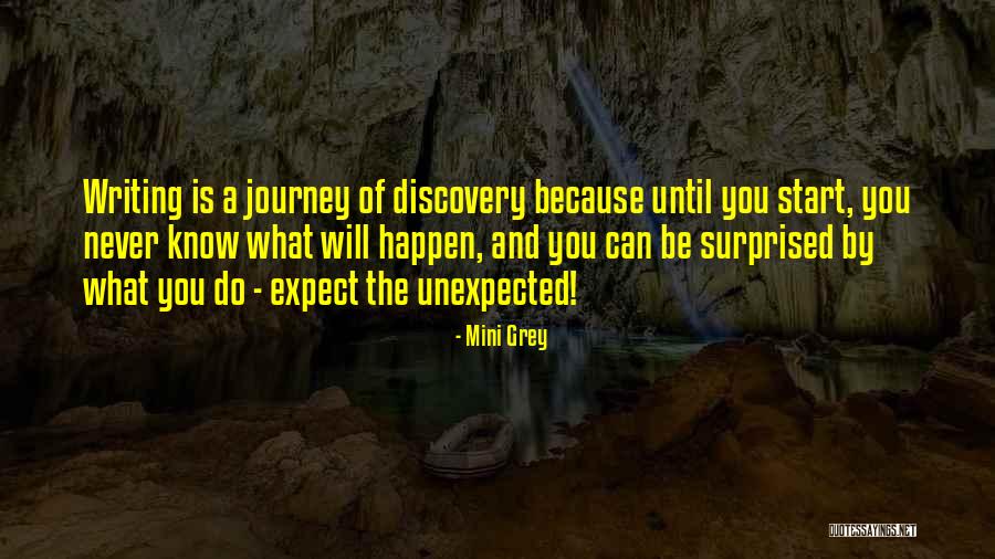 Never Know What Will Happen Quotes By Mini Grey Never Know What Will Happen Quotes By Mini Grey