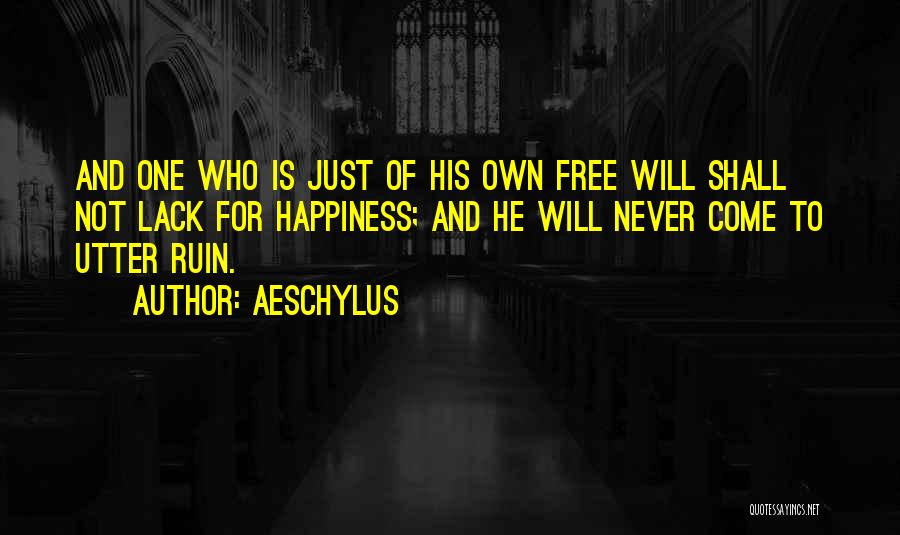 Never Lack Quotes By Aeschylus