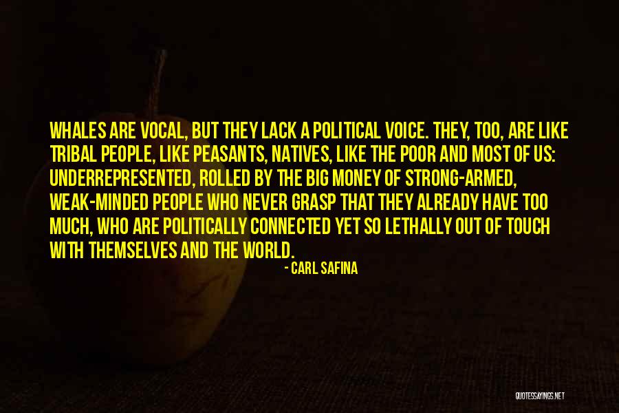 Never Lack Quotes By Carl Safina