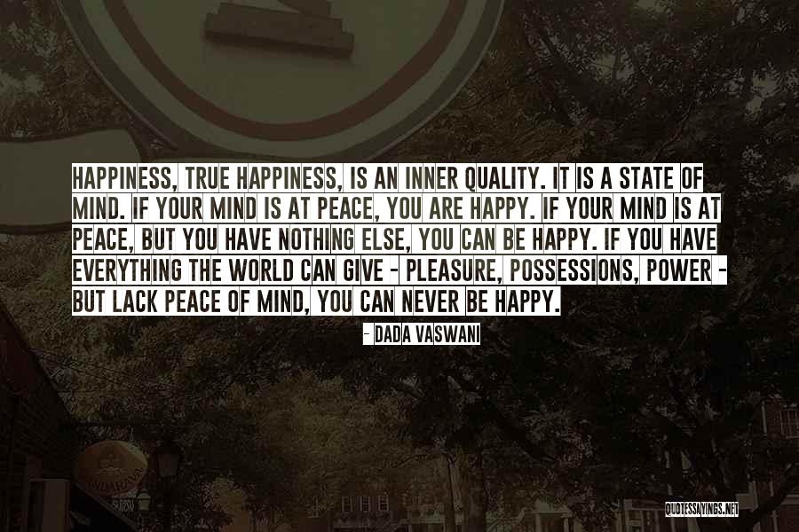 Never Lack Quotes By Dada Vaswani Never Lack Quotes By Dada Vaswani