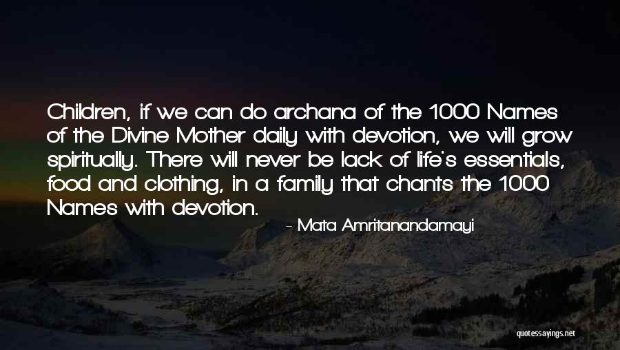 Never Lack Quotes By Mata Amritanandamayi