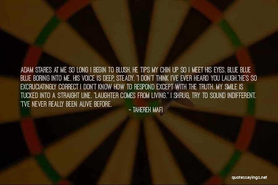 Never Laugh At Others Quotes By Tahereh Mafi Never Laugh At Others Quotes By Tahereh Mafi