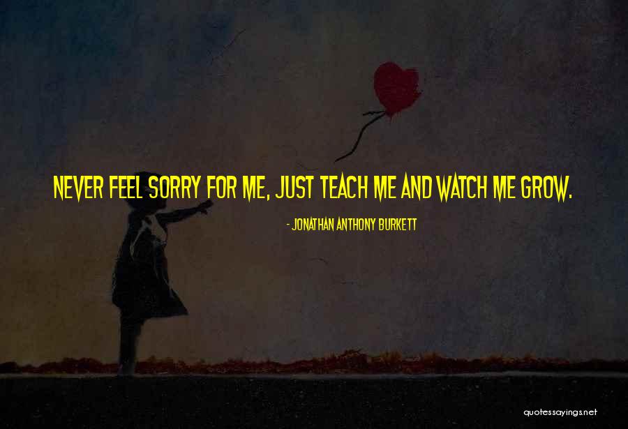 Never Learning From Your Mistakes Quotes By Jonathan Anthony Burkett Never Learning From Your Mistakes Quotes By Jonathan Anthony Burkett