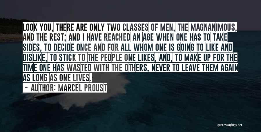 Never Leave You Quotes By Marcel Proust