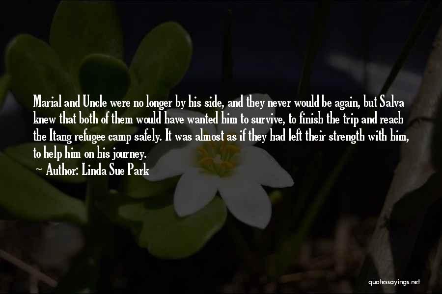 Never Left My Side Quotes By Linda Sue Park