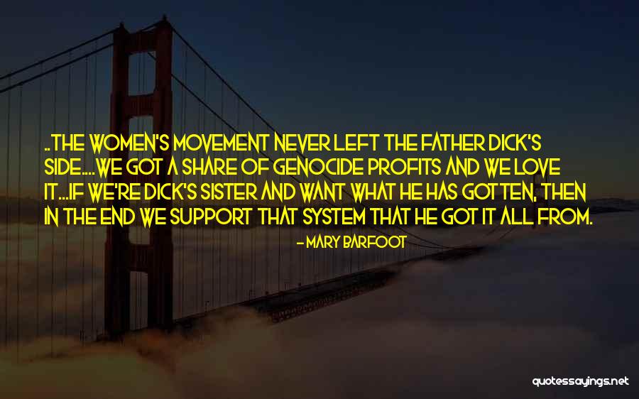 Never Left Your Side Quotes By Mary Barfoot Never Left Your Side Quotes By Mary Barfoot