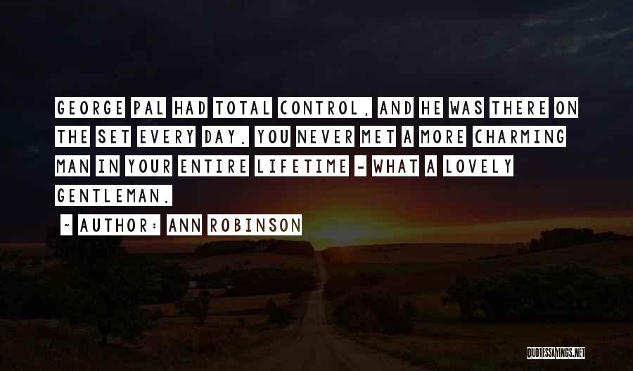 Never Let A Man Control You Quotes By Ann Robinson