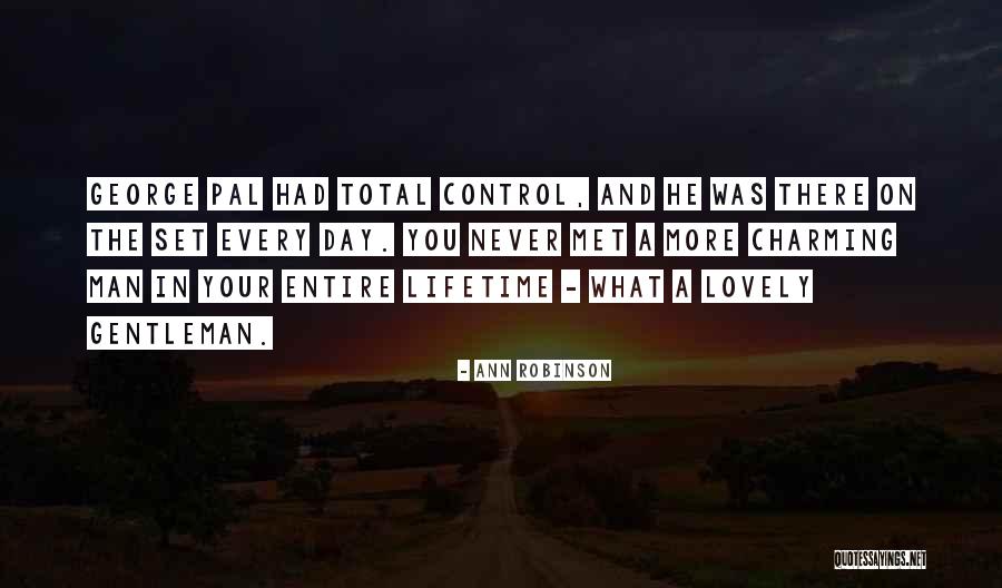 Never Let A Man Control You Quotes By Ann Robinson