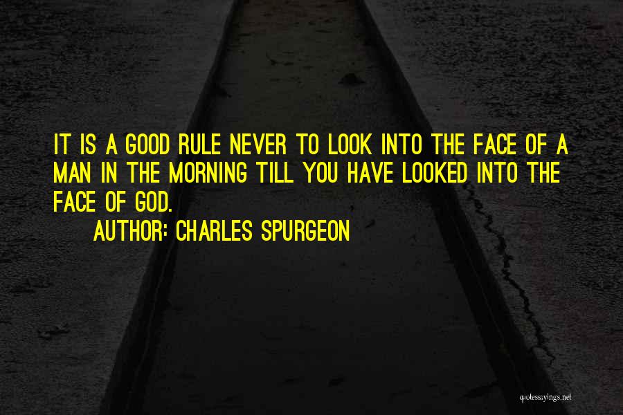 Never Let A Man Rule You Quotes By Charles Spurgeon