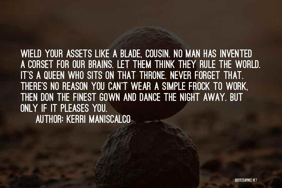 Never Let A Man Rule You Quotes By Kerri Maniscalco