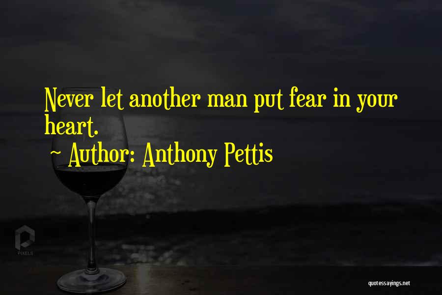 Never Let Another Man Quotes By Anthony Pettis