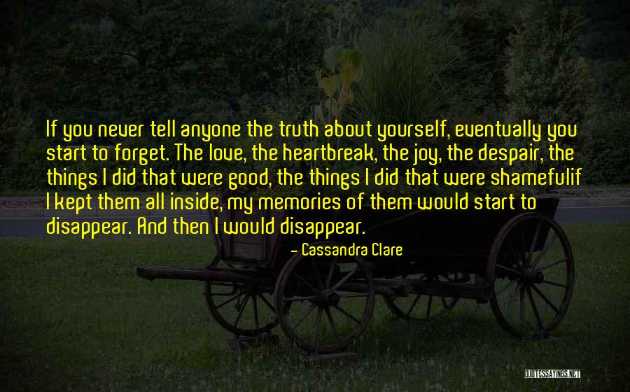 Never Let Anyone Get In Your Way Quotes By Cassandra Clare