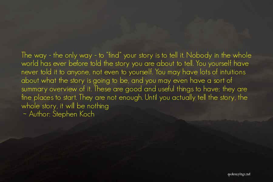 Never Let Anyone Use You Quotes By Stephen Koch