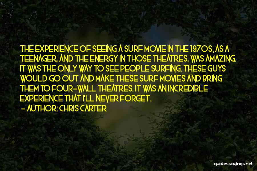Never Let Go Movie Quotes By Chris Carter
