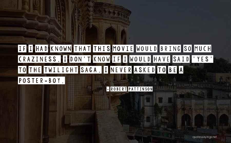 Never Let Go Movie Quotes By Robert Pattinson