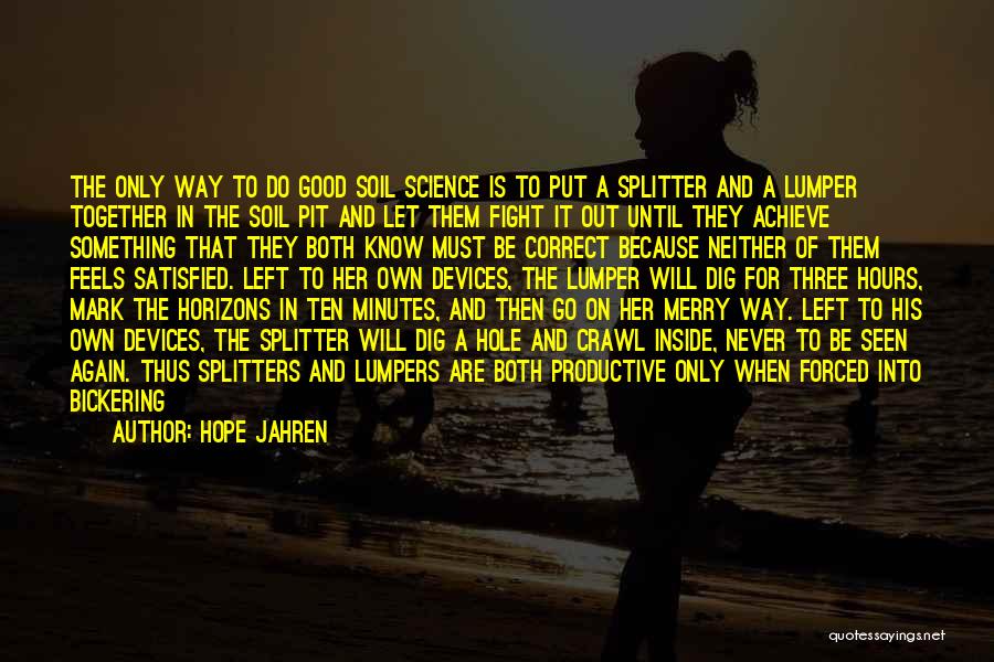 Never Let Go Of Her Quotes By Hope Jahren