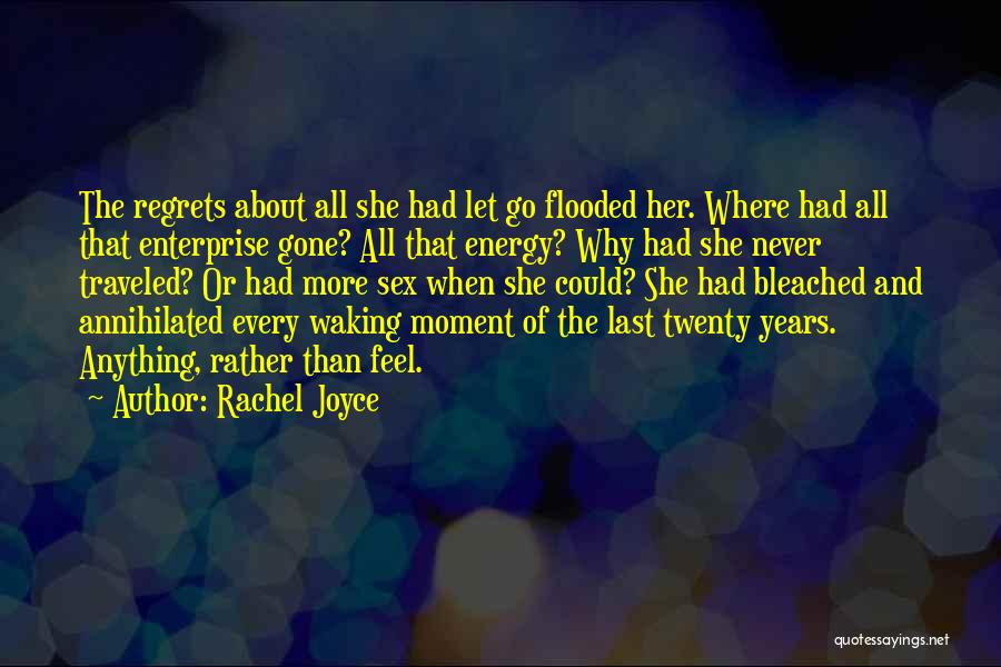 Never Let Go Of Her Quotes By Rachel Joyce