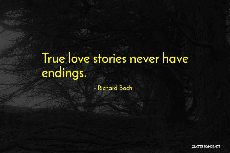 Never Let Go Of True Love Quotes By Richard Bach