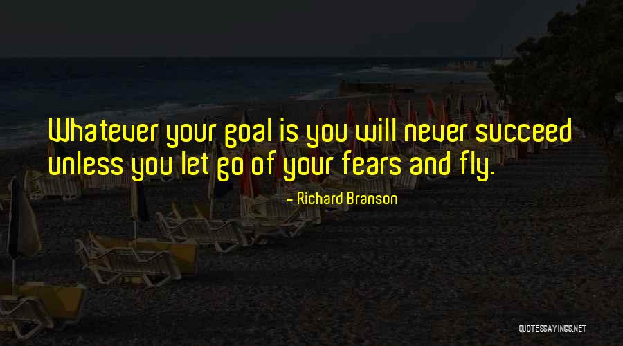 Never Let Go Of You Quotes By Richard Branson Never Let Go Of You Quotes By Richard Branson