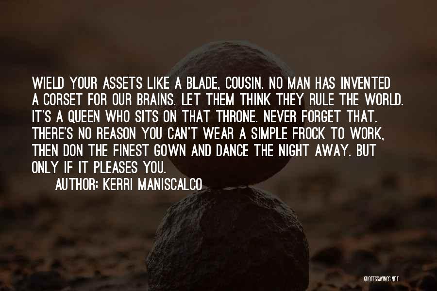 Never Let Man Quotes By Kerri Maniscalco