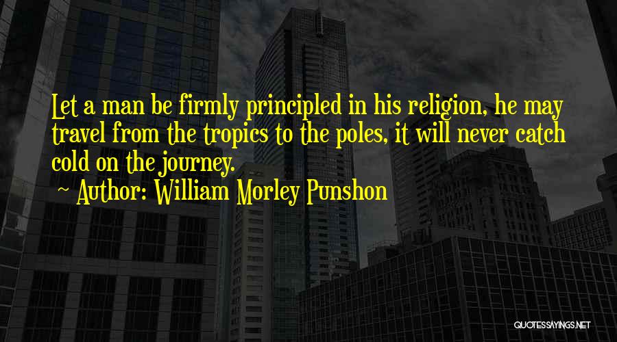 Never Let Man Quotes By William Morley Punshon